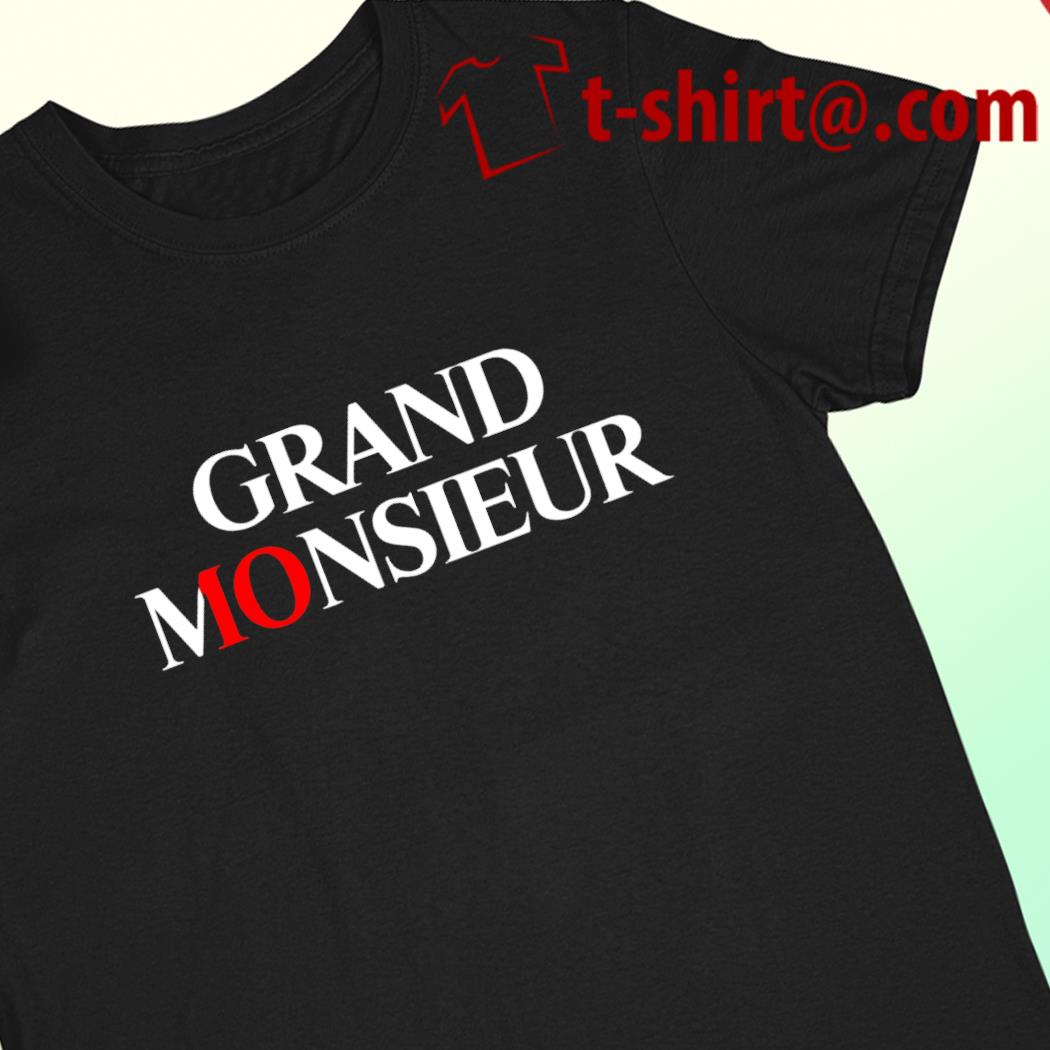 Grand monsieur 2022 T-shirt