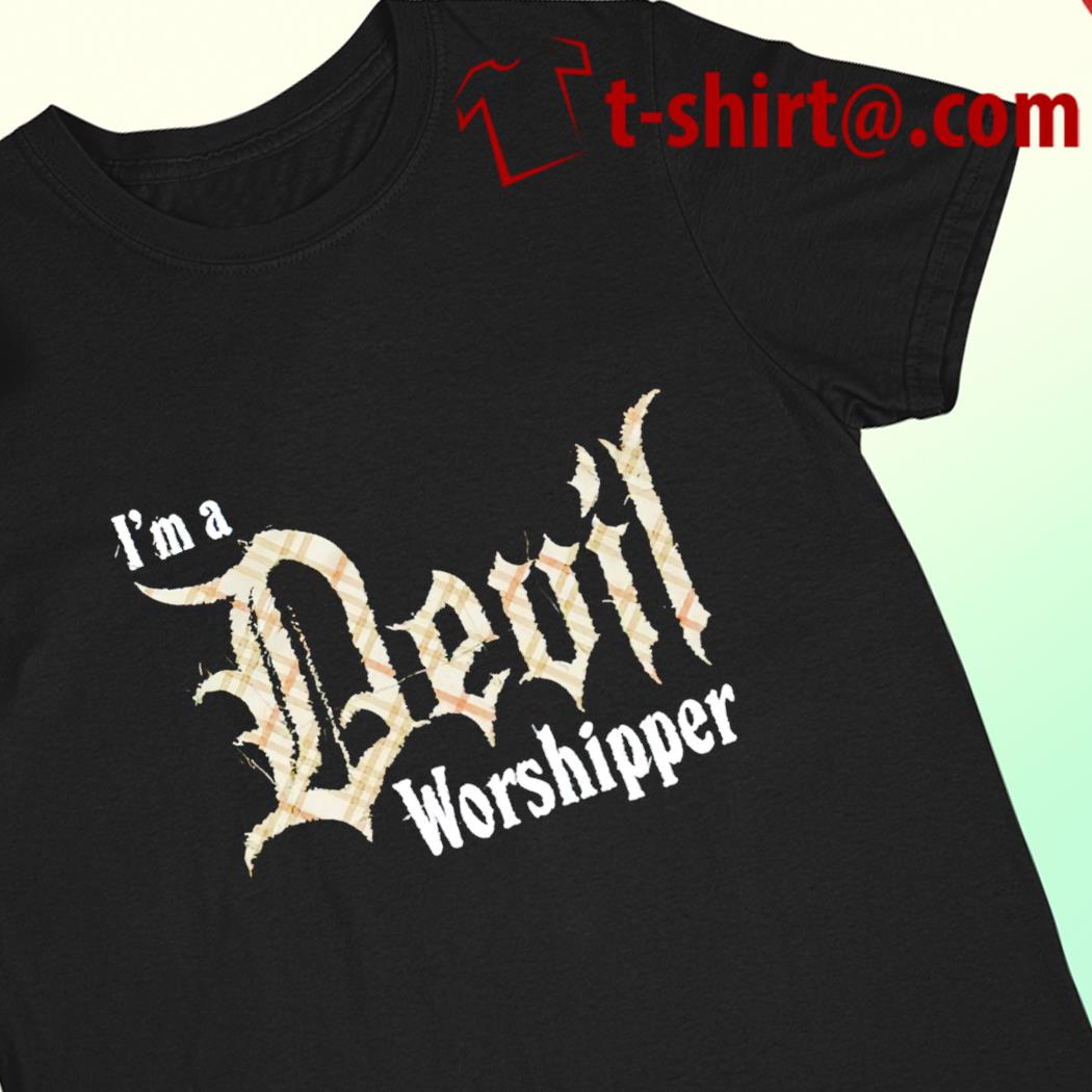 I'm a Devil Worshipper 2022 T-shirt