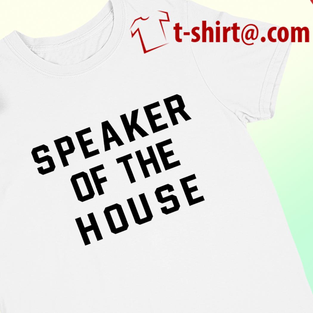 Speaker of the house 2022 T-shirt