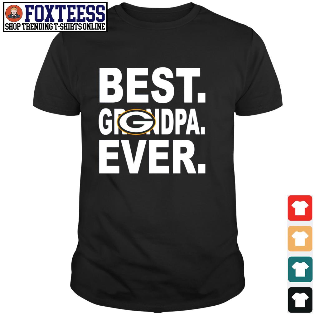 Green Bay Packers Best grandpa ever shirt – T-Shirts